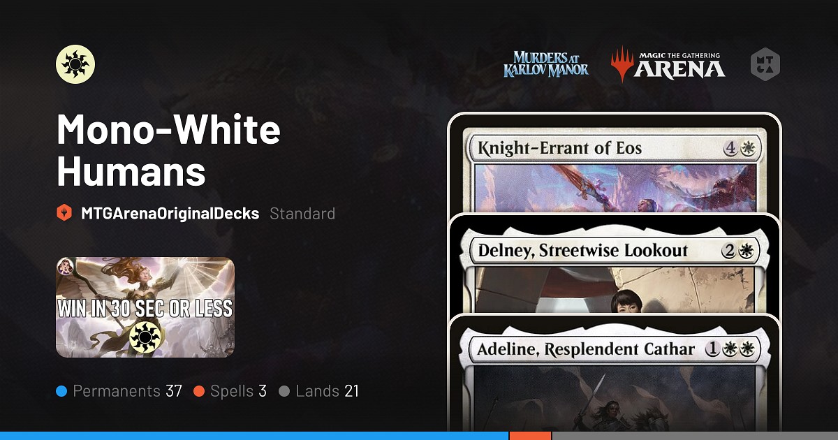 Standard Mono White Humans Deck By MTGArenaOriginalDecks MTG Arena Decks