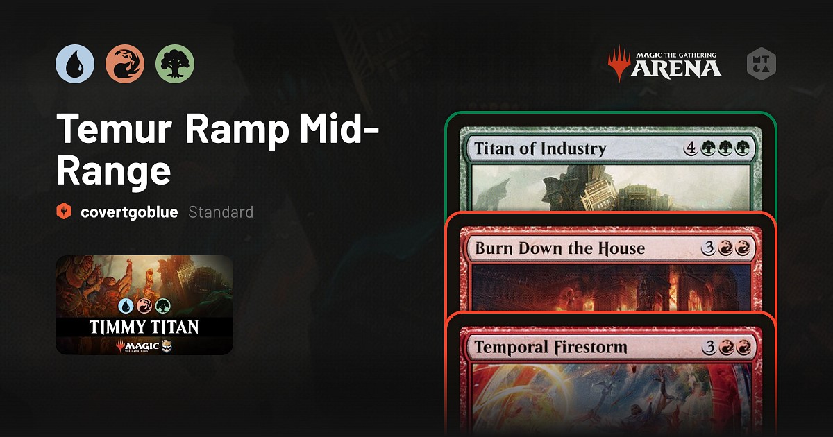 Standard Temur Ramp Mid Range Deck By Covertgoblue Mtg Arena Decks